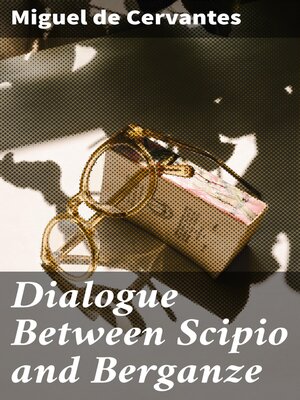 cover image of Dialogue Between Scipio and Berganze